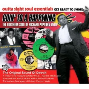 V.A. 'Goin’ To A Happening – The Northern Soul Of Richard ‘Popcorn’ Wylie'  CD